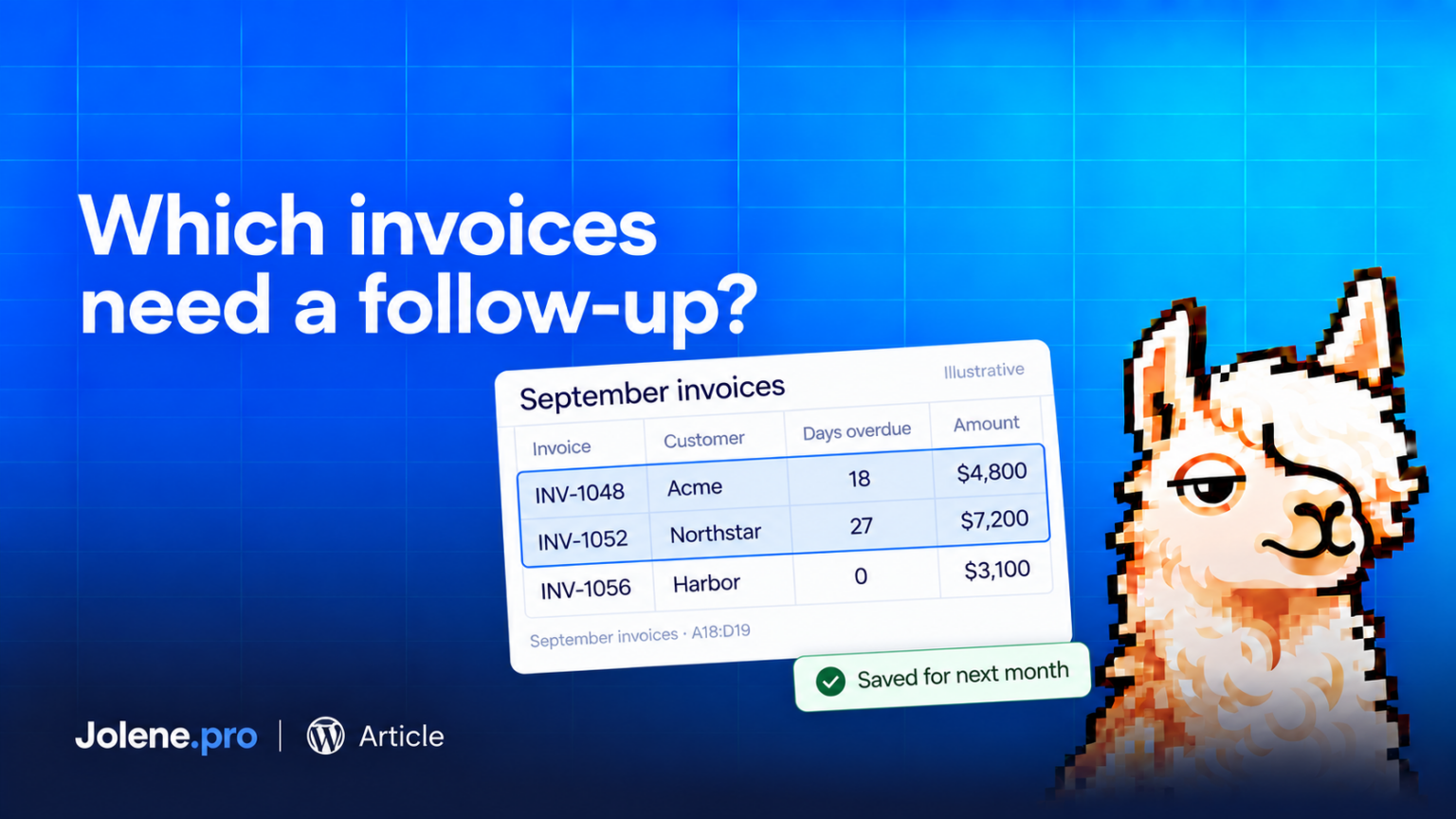 Invoice worksheet with overdue rows highlighted for a monthly follow-up review in Jolene.pro.